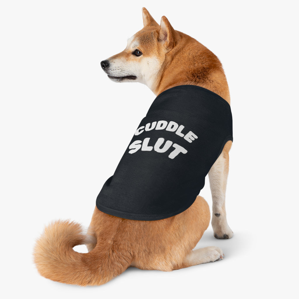 Pet Tank Top — "Cuddle Slut" Funny Dog Shirt, Soft Black Puppy Tee for Cuddly Pets