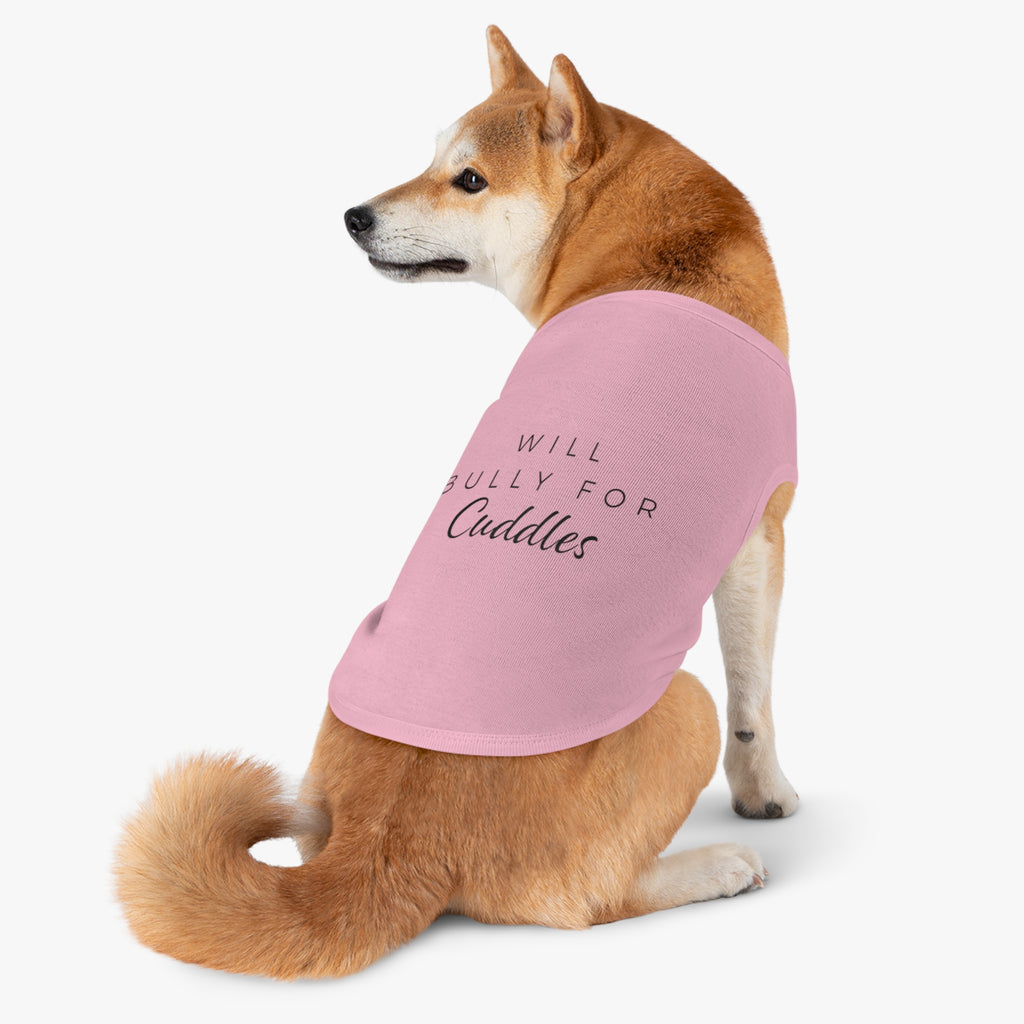 "Will Bully for Cuddles" Dog Tank