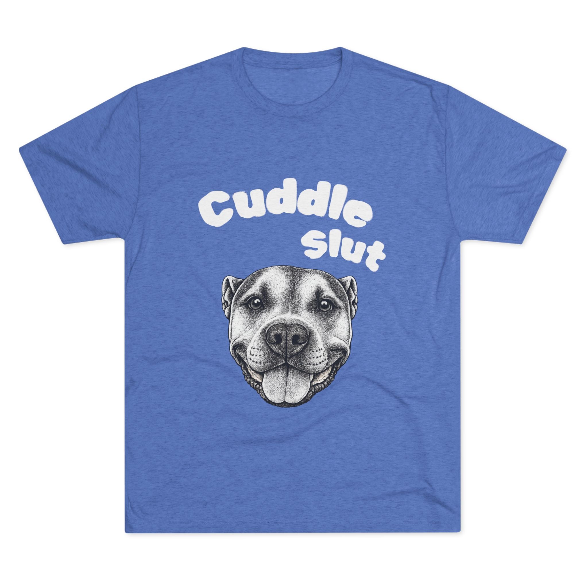 Cuddle Slut Tri-blend T-Shirt