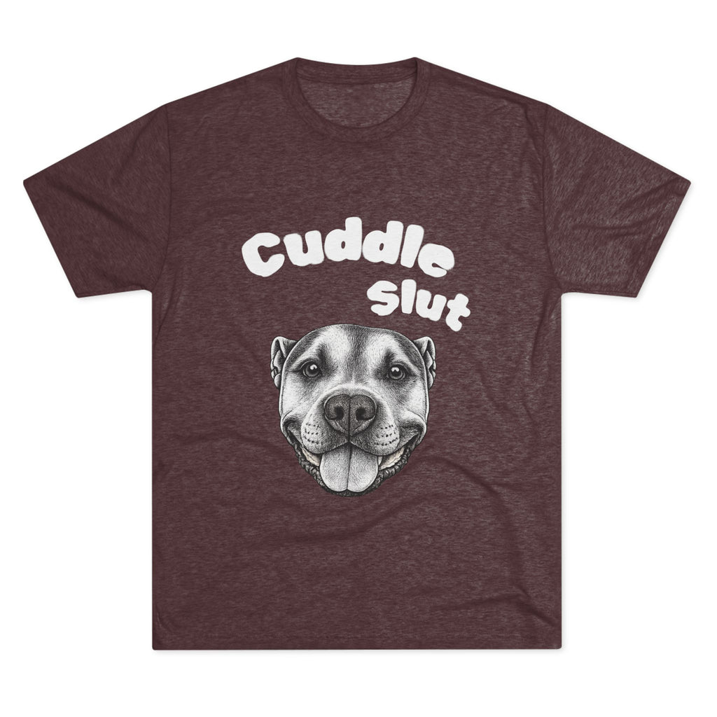 Cuddle Slut Tri-blend T-Shirt