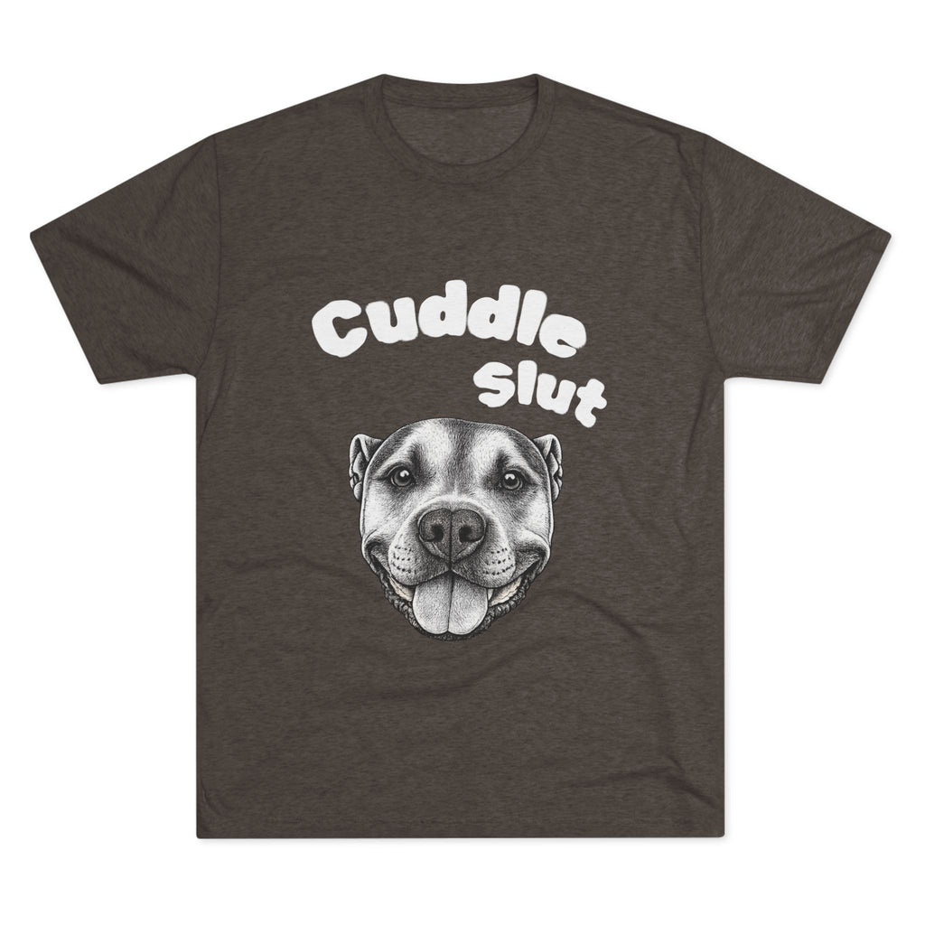 Cuddle Slut Tri-blend T-Shirt