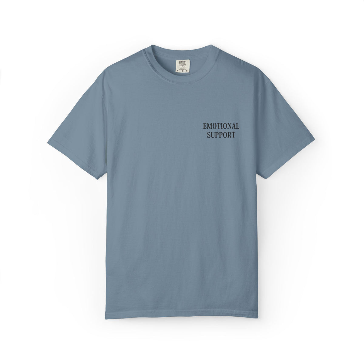 Emotional Support T-Shirt — Minimal Chest Text Tee