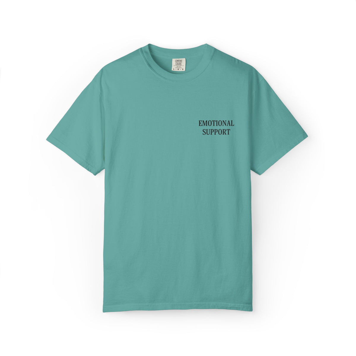 Emotional Support T-Shirt — Minimal Chest Text Tee
