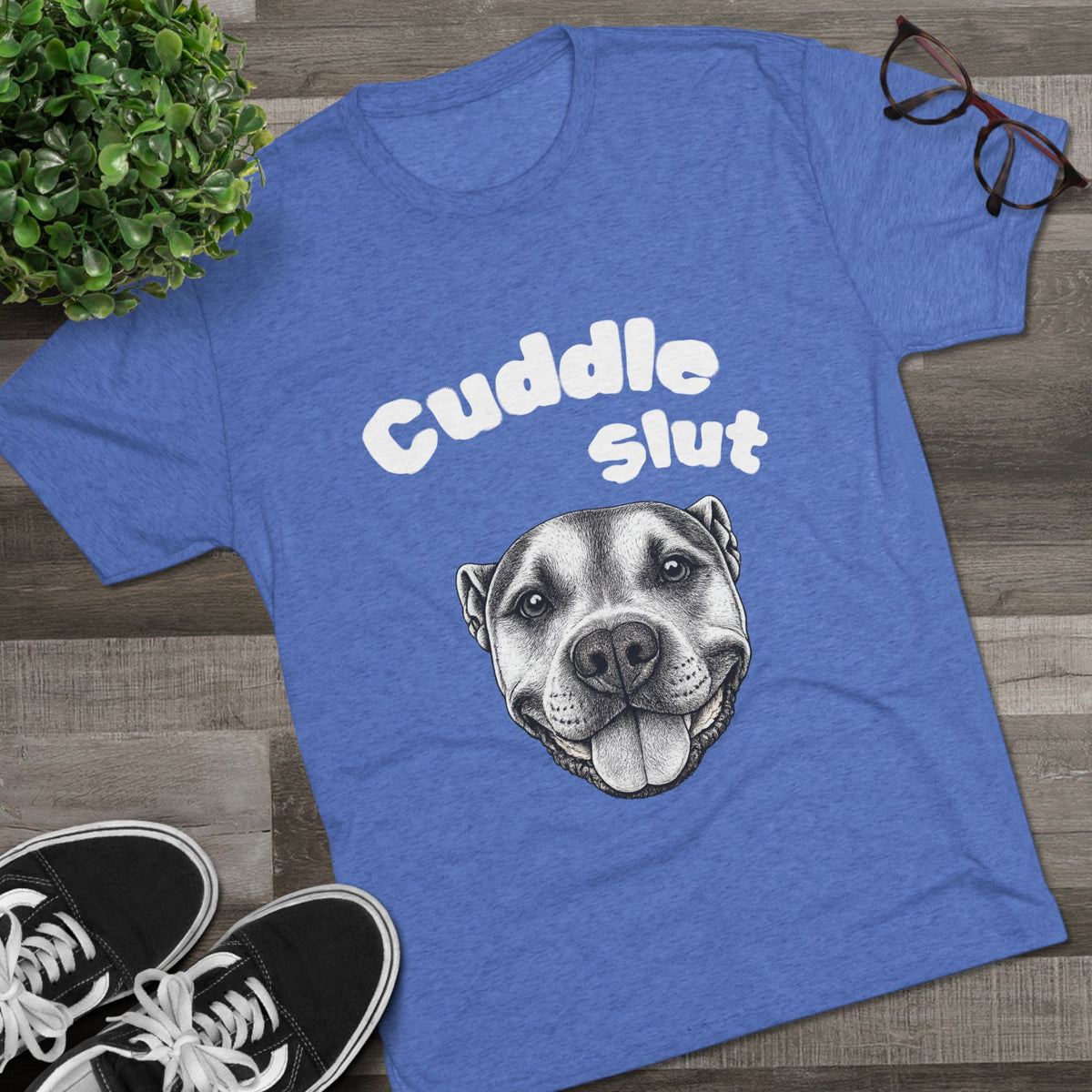 Cuddle Slut Tri-blend T-Shirt