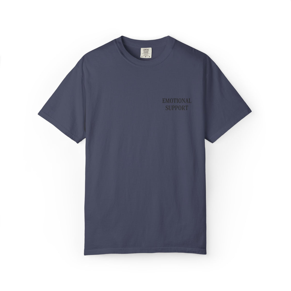 Emotional Support T-Shirt — Minimal Chest Text Tee