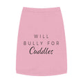 "Will Bully for Cuddles" Dog Tank